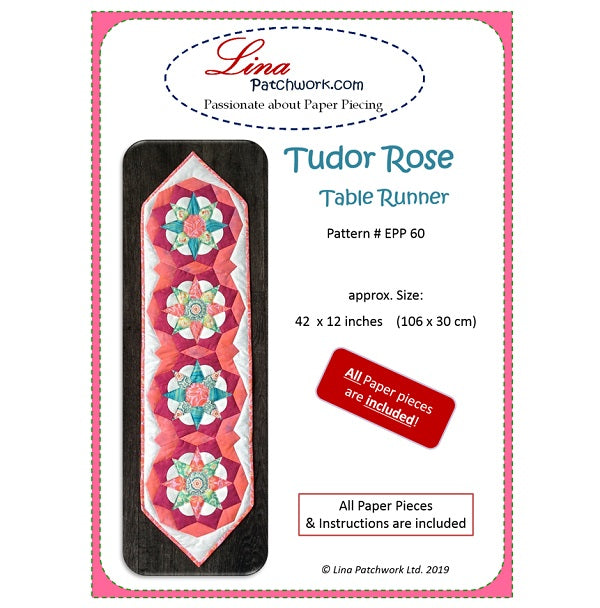 EPP Pattern #60 'Tudor Rose' Table Runner – linapatchwork